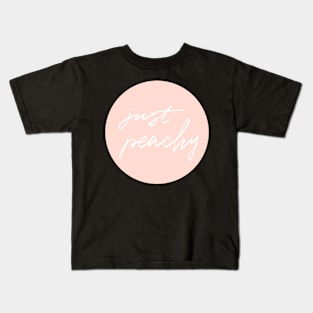 just peachy Kids T-Shirt